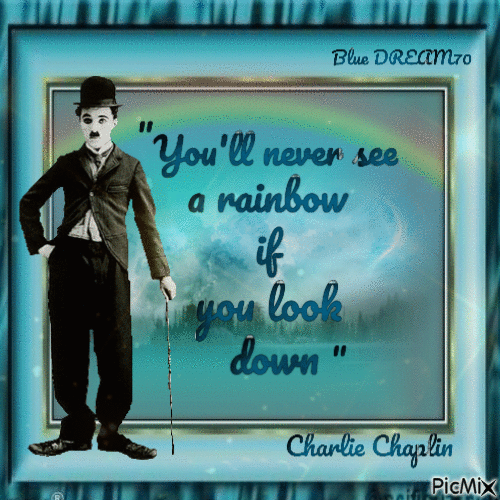 "You'll never see a rainbow if you look down" - Darmowy animowany GIF