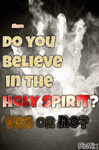 Do you believe in the Holy Spirit - GIF animado grátis