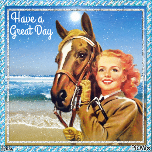 Have a Great Day. Horse. Woman. Beach - Gratis animerad GIF