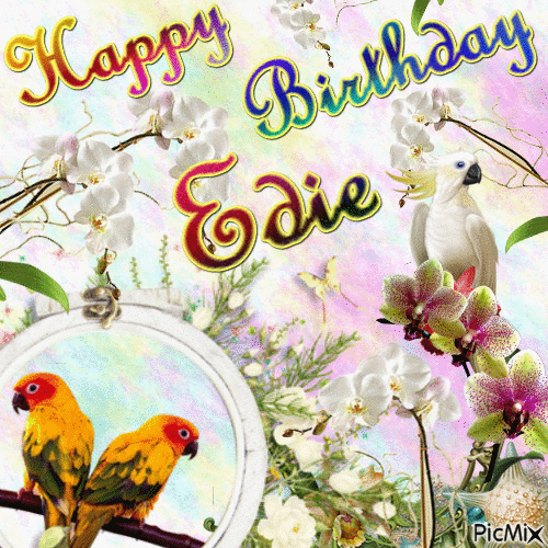 happy birthday edie - Безплатен анимиран GIF