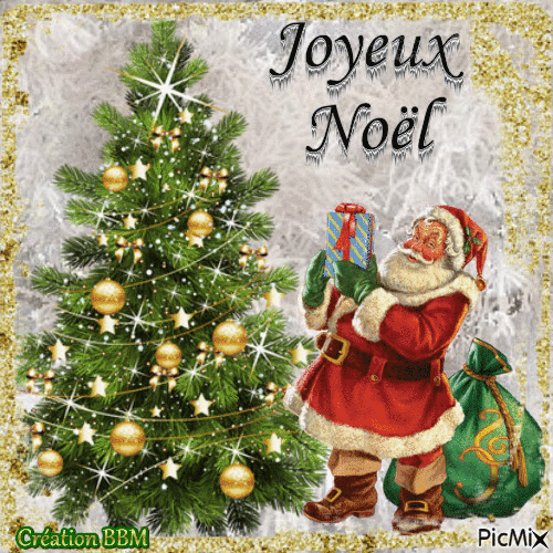Pour tous mes amis PicMix "Joyeux Noël" par BBM - Zdarma animovaný GIF