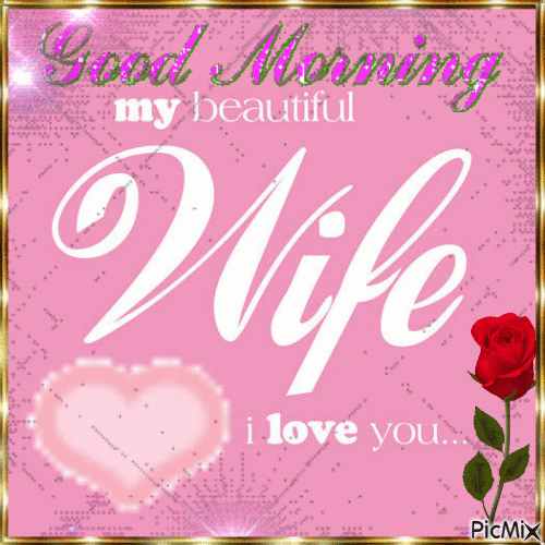 good morning my wife - Ingyenes animált GIF