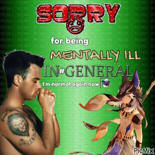 Sorry for being mentally ill in #general - 免费动画 GIF