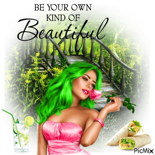 Be Your Own Kind Of Beautiful - gratis png