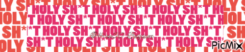 holy sh^t - 無料のアニメーション GIF