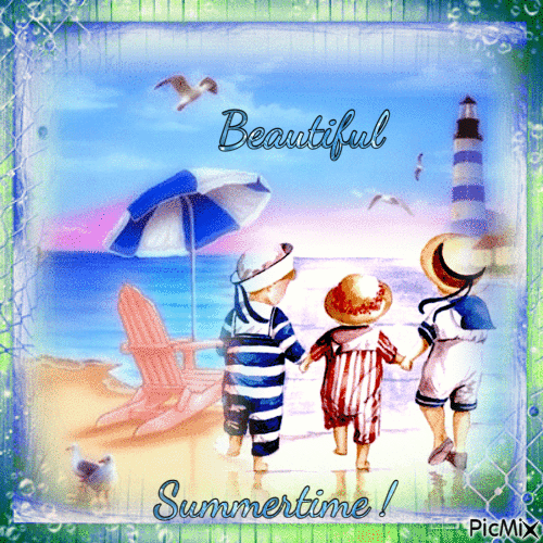 Beautiful Summertime ! - Free animated GIF