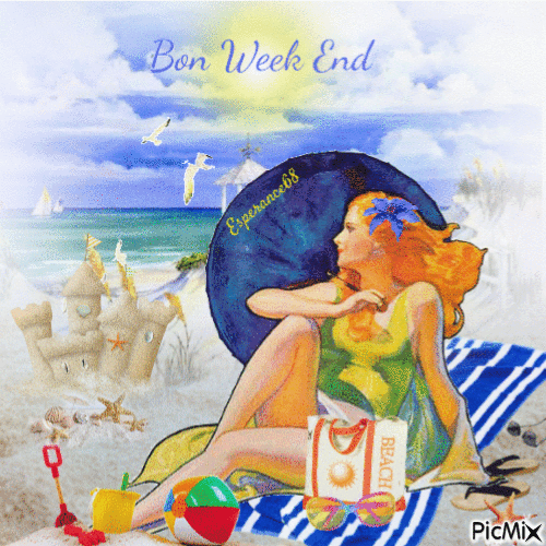 🌞  Bon Week End 🏖️