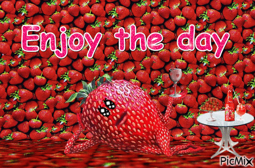 Enjoy the Day - Бесплатни анимирани ГИФ