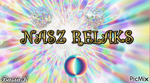 Nasz relaks - Бесплатный анимированный гифка