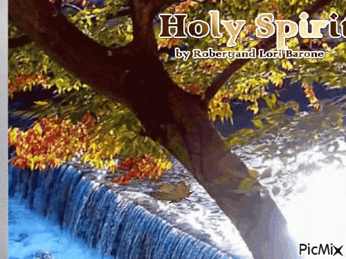 Holy Spirit by Robert and Lori Barone - Ücretsiz animasyonlu GIF