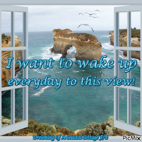 I want to wake up everyday to this view! - Animovaný GIF zadarmo