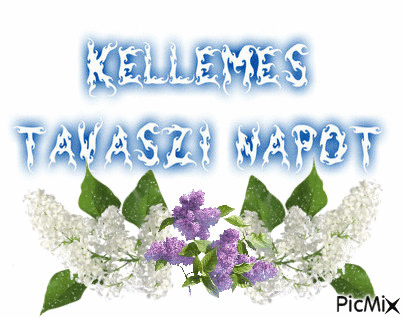 Kellemes tavaszi napot - Бесплатный анимированный гифка