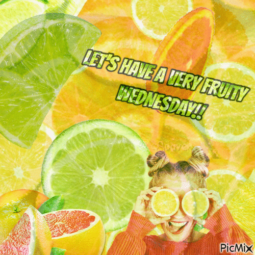 LET'S HAVE A VERY FRUITY WEDNESDAY! - 免费动画 GIF