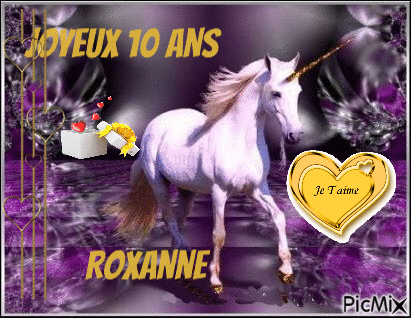 joyeux 10 ans roxanne - Бесплатный анимированный гифка