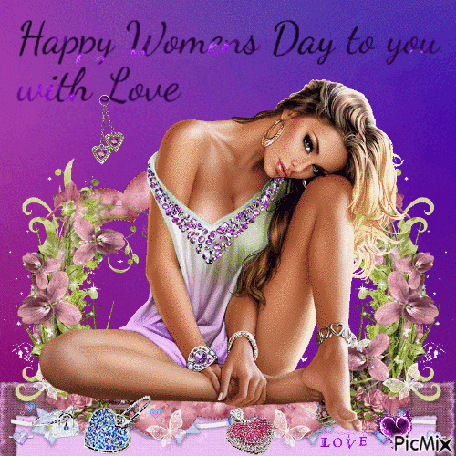 Happy Womens Day to you, with Love. - Ingyenes animált GIF