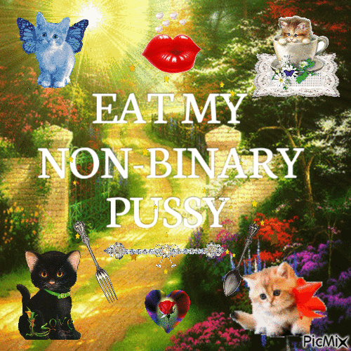 EAT MY NON-BINARY PUSSY - Free animated GIF