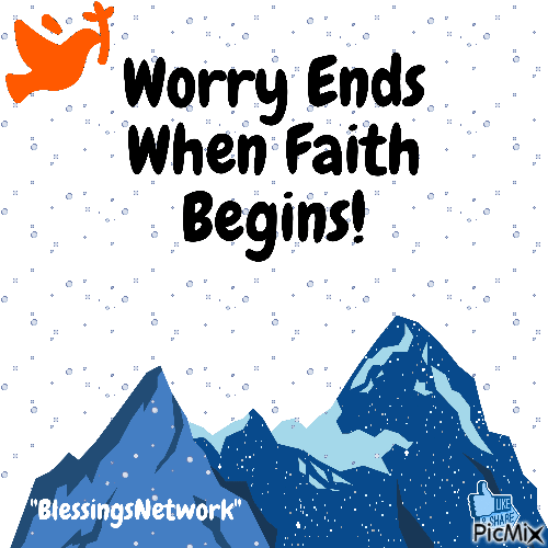 Worry Ends when faith begins - Free animated GIF