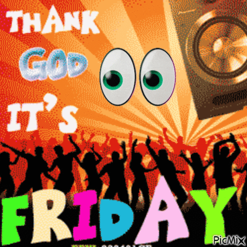 Thank God It's Friday - Ücretsiz animasyonlu GIF
