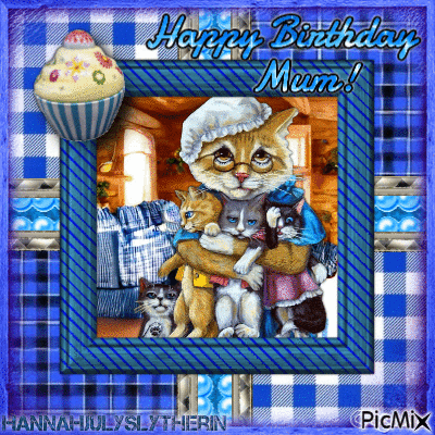 {{Happy Birthday Mum! - Mum Cat & Kittens}} - Ingyenes animált GIF