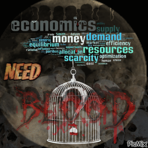economics need BLOOD - Free animated GIF