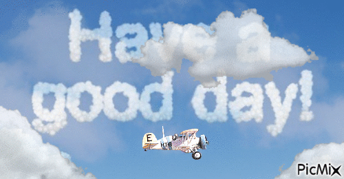 have a good day, plane , clouds - Nemokamas animacinis gif