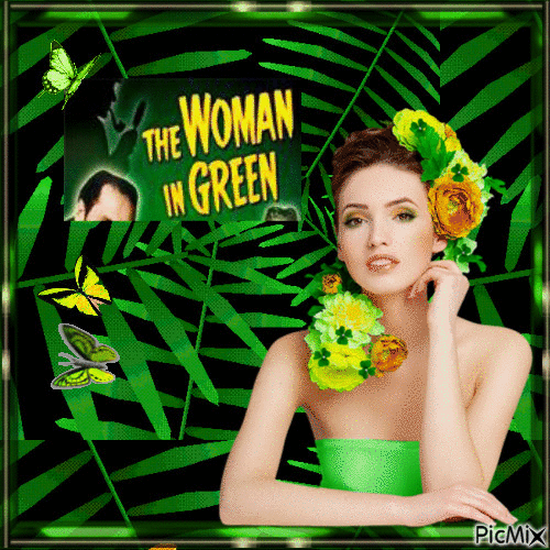 the Woman in Green !!!!! - 無料のアニメーション GIF
