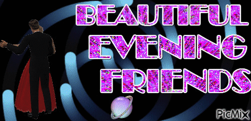Beautiful  evening  friends - Bezmaksas animēts GIF
