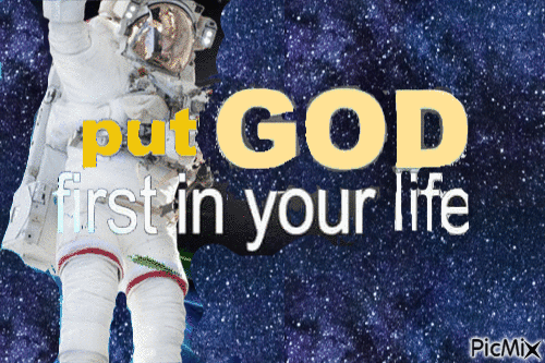 Put God first in your Life - Free animated GIF