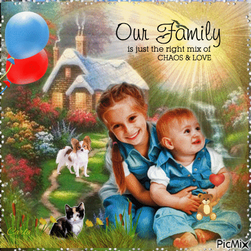 Our family is just the right mix of Chaos & Love. - Zdarma animovaný GIF