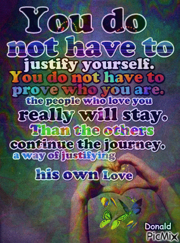 You do not have to justify yourself. - GIF animate gratis