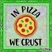 In Pizza We Crust animovaný GIF