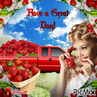 Strawberry Harvest - Have a Great Day - GIF animé gratuit