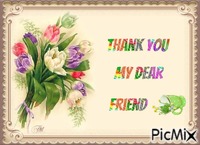 Thank you my dear friend - Darmowy animowany GIF