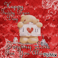 Happy Teddy Bear Day Sending Love For You Always - Free animated GIF