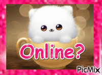 Online? - Free animated GIF