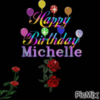 Happy Birthday Michelle - Free animated GIF