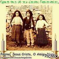 Quem tem fé nos Santos Pastorinhos, compartilha ! ! ! animovaný GIF