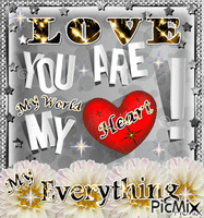 You Are My Everthing - Gratis animerad GIF
