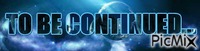 to be continued - GIF animate gratis