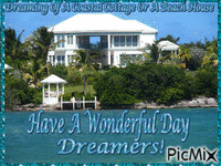 Have a wonderful day dreamers! animovaný GIF
