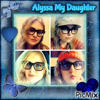 My Daughter Alyssa