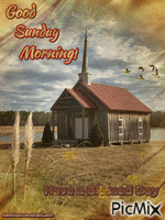 Good Sunday Morning - Chapel Animated GIF