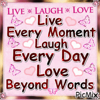 Live Laugh Love κινούμενο GIF