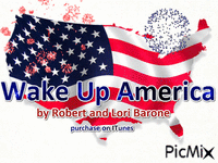 Wake Up America by Robert and Lori Barone animoitu GIF