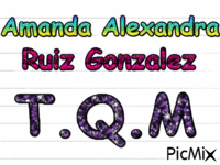 amanda alexandra ruiz gonzalez T.Q.M - Darmowy animowany GIF