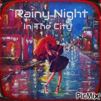 Rainy Night In The City