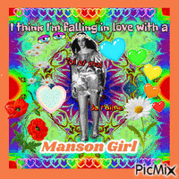 i think im in love with a manson girl