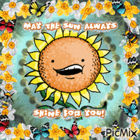 May The Sun Always Shine For You! Gif Animado