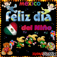 DIA DEL NIÑO MEXICO - Бесплатный анимированный гифка