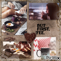 First Coffee - 免费动画 GIF